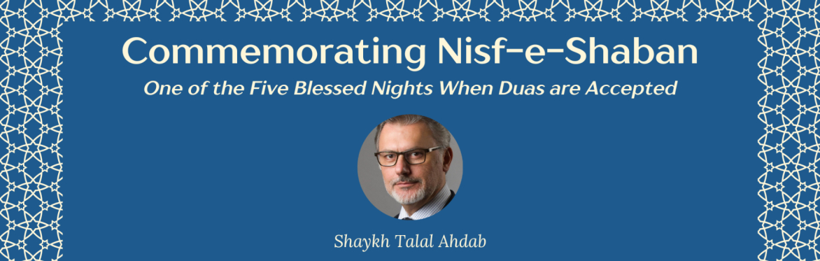 Laylatul Bara'a | Nisf-e-Sha'ban | Iftar