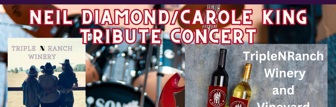 Neil Diamond & Carole King Tribute Concert