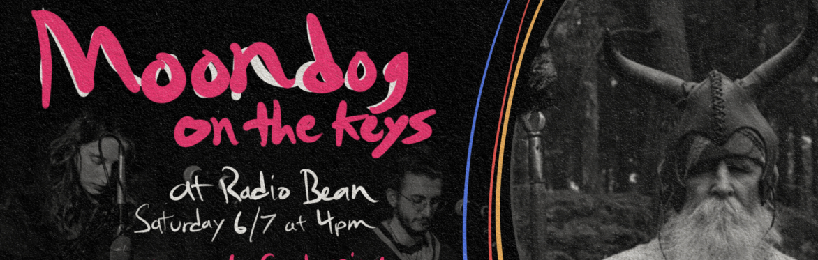 MOONDOG: On The Keys @ Radio Bean