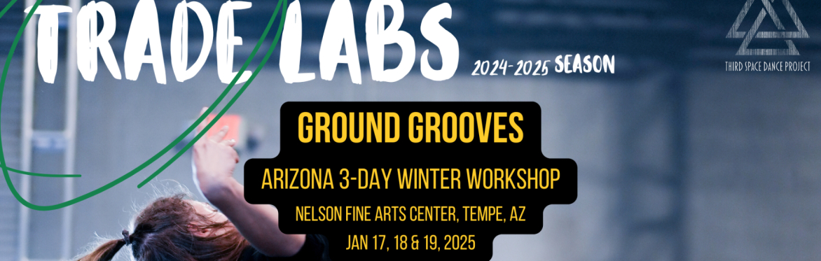 Ground Grooves 3-Day Winter Workshop in Arizona!