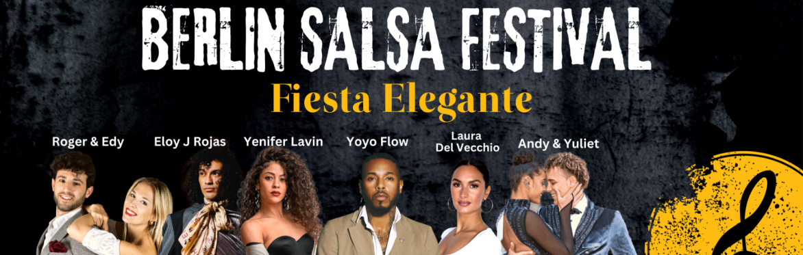 Berlin Salsa Festival "Fiesta elegante"