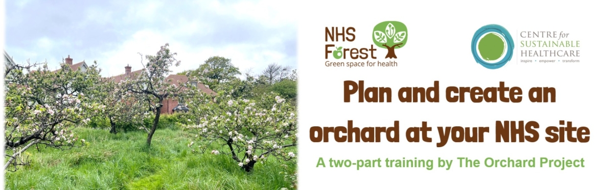 Plan and create an orchard at your NHS site