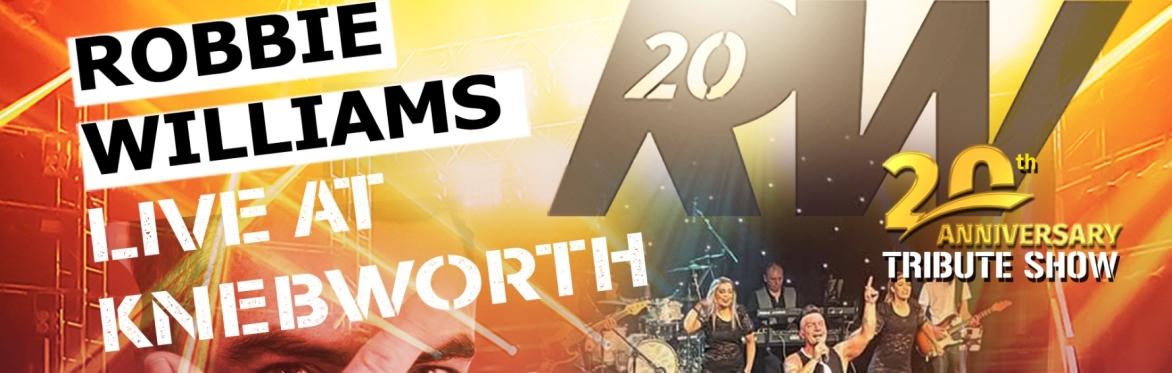 Robbie Williams Live At Knebworth 20th Anniversary Tribute Tour - Leeds