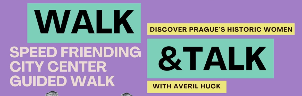 WALK & TALK Vol.6: Women in history walk + friending