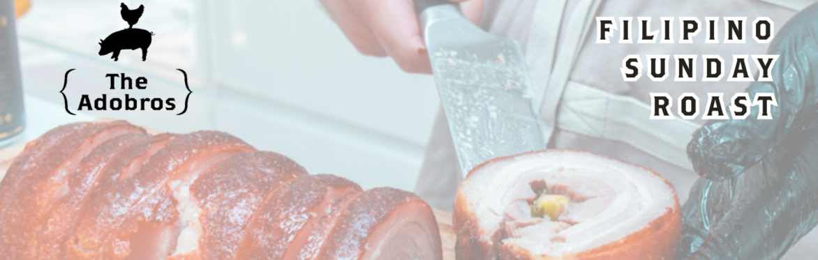 The Adobros - Filipino Sunday Roast in Peckham