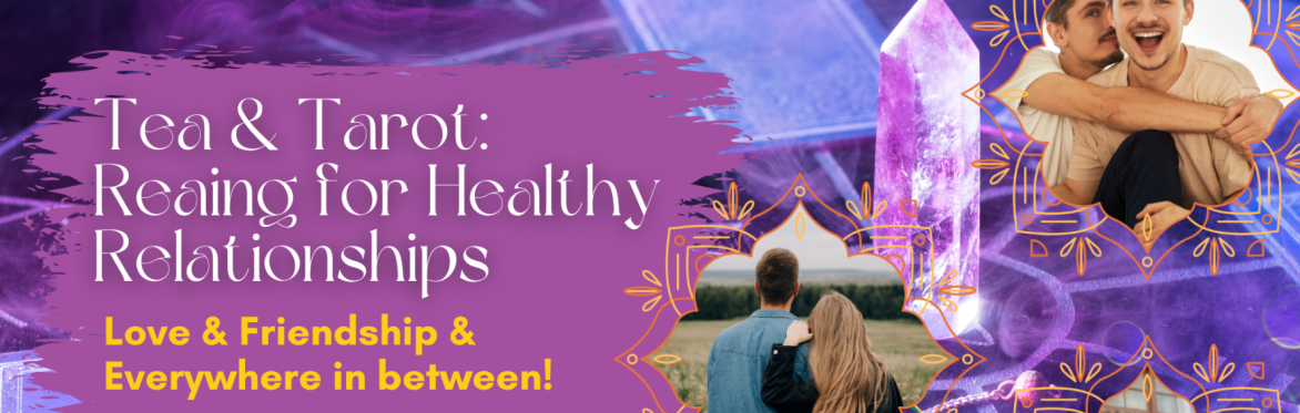 Tarot for Healthy Relationships class