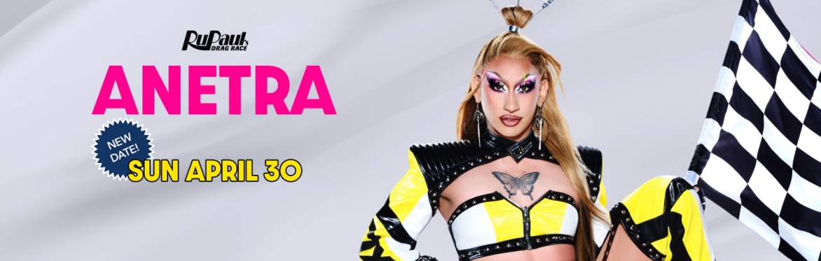 Drag Race: Anetra