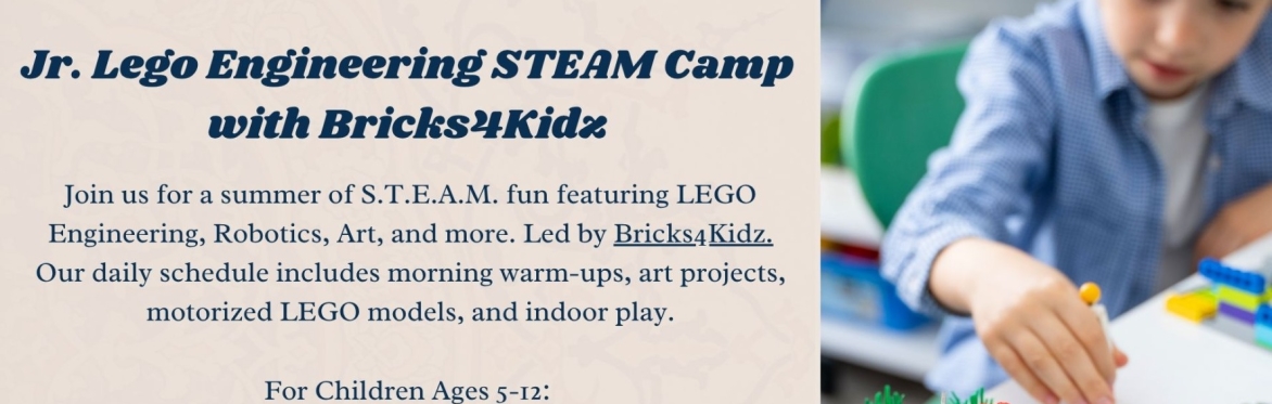Jr. Lego Engineering STEAM Camp with Bricks4Kidz