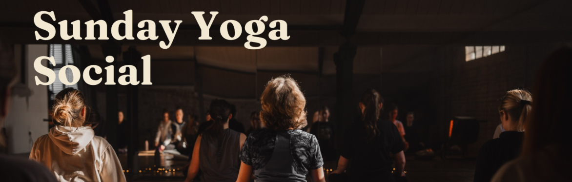 Yoga Social: Sunday Session