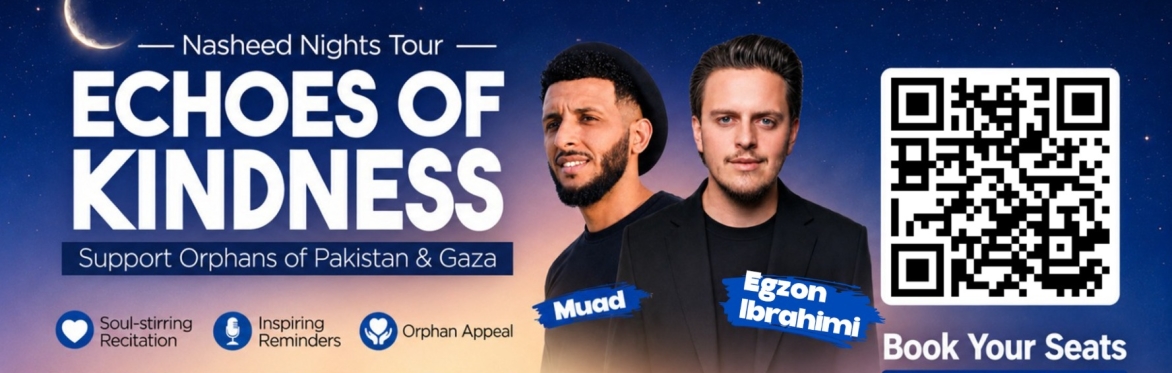 Nasheed & Quran Night London - Egzon Ibrahimi & Muad