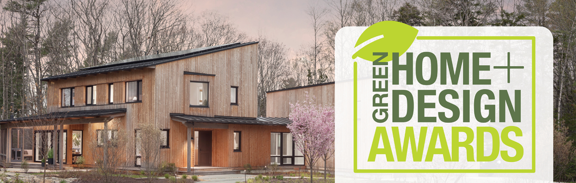 Green Home + Design Awards
