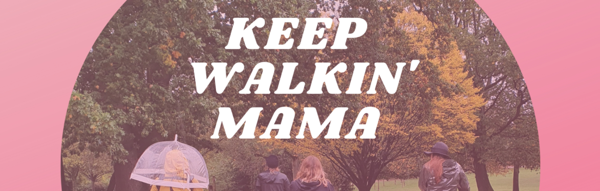 Mama walks at the park