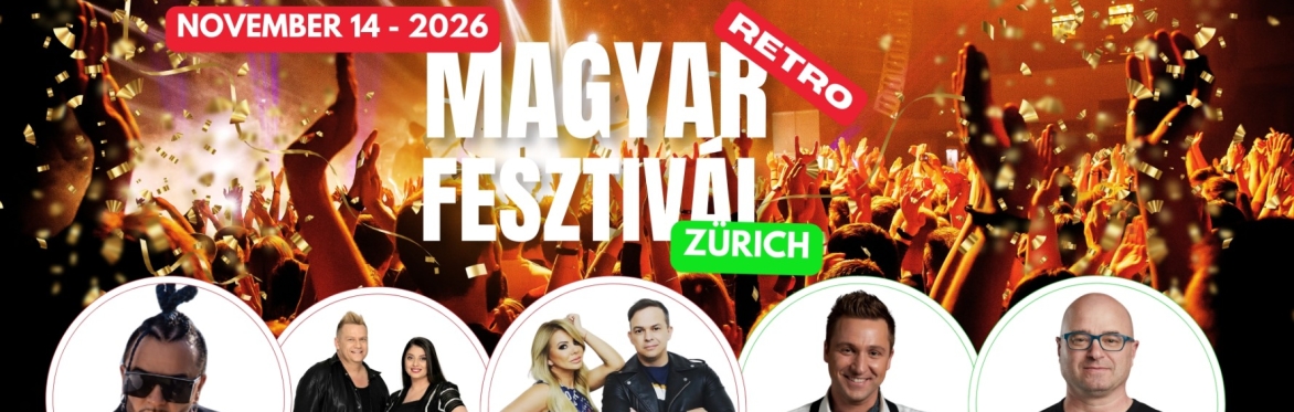 Magyar Retro Fesztivál - Zürich 2026