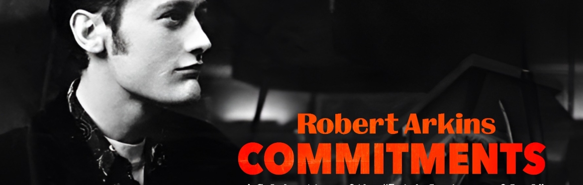 ROBERT ARKINS COMMITMENTS GLASGOW