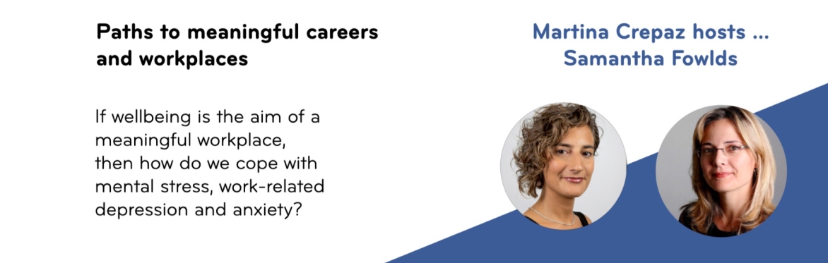 52 minutes to a meaningful career - how can we shift from work-related anxiety and burnout to wellbeing at work?