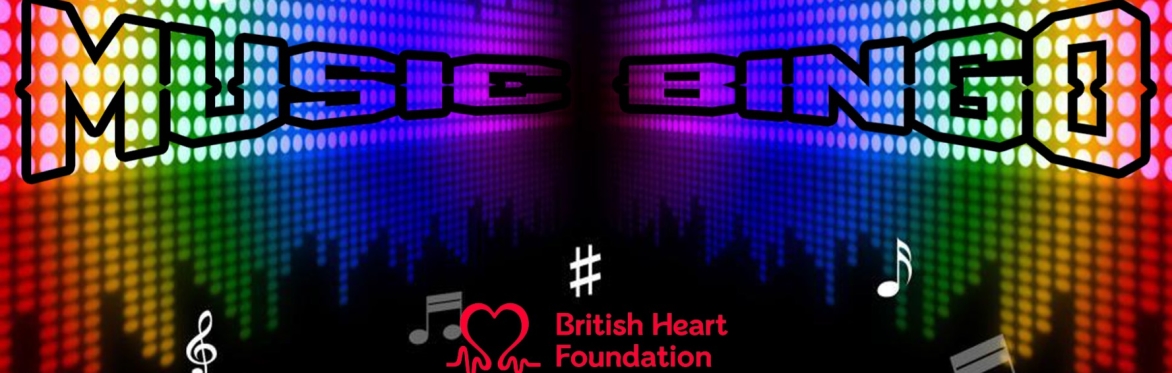 British Heart Foundation 60th Anniversary Online Music Bingo