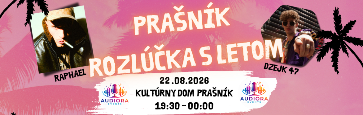 Prašník – Rozlúčka s letom