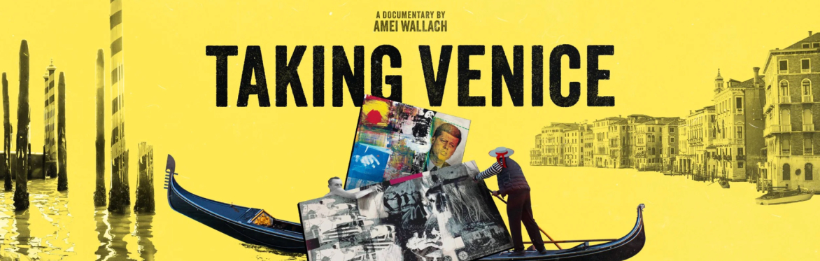 FILM SCREENING: Taking Venice (2024)