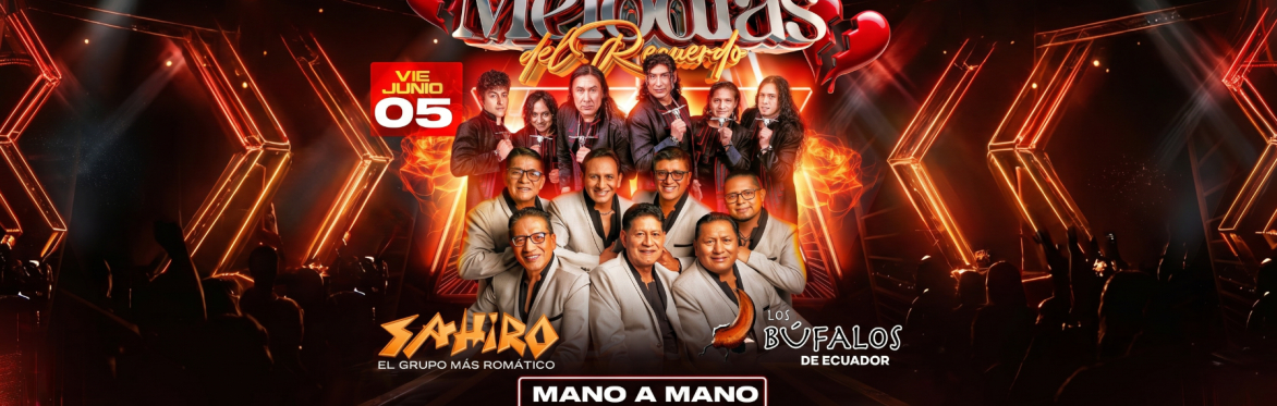 SAHIRO VS LOS BÚFALOS - MELODIAS DEL RECUERDO