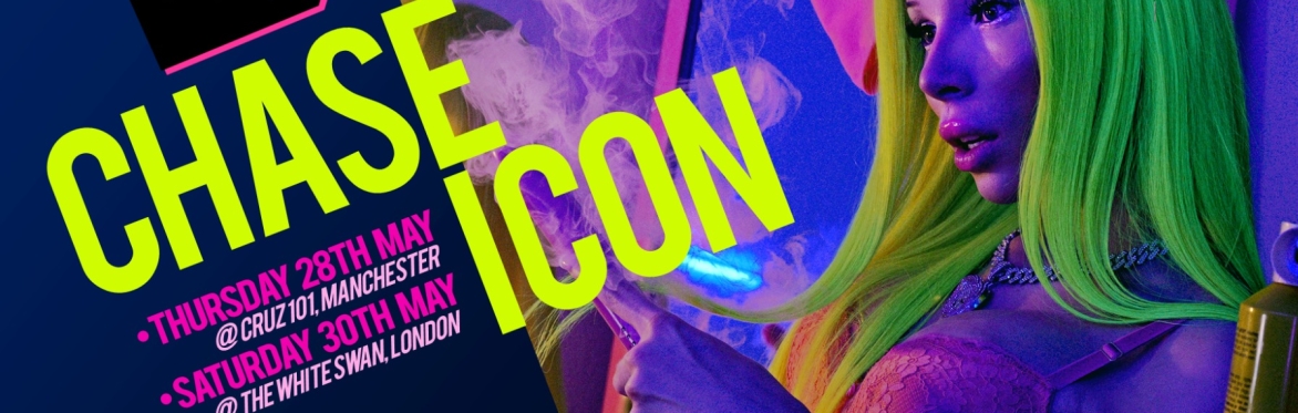 Girls Night Out presents CHASE ICON // Cruz 101, Manchester