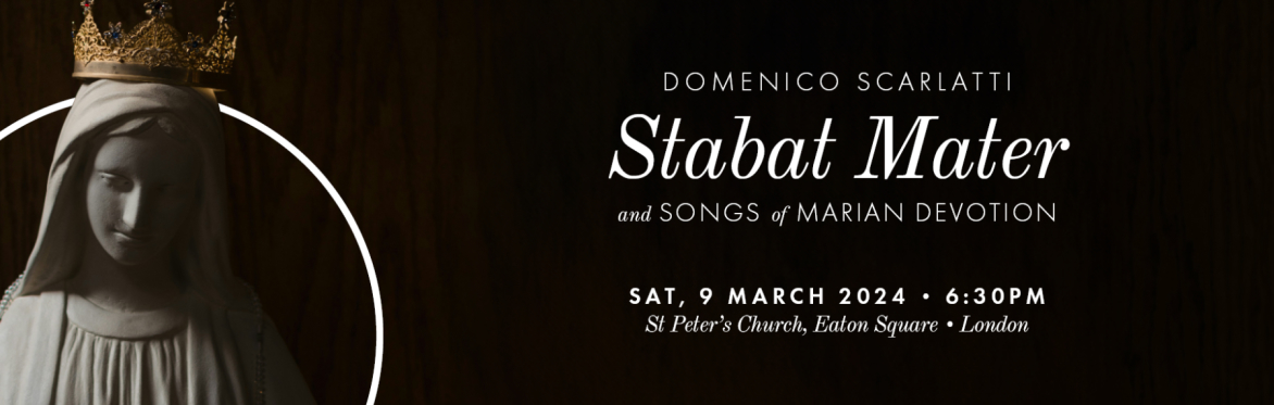 Scarlatti: Stabat Mater | And Songs of Marian Devotion