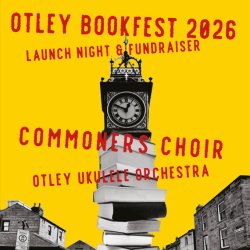 Otley Bookfest 2026 - Launch Night & Fundraiser