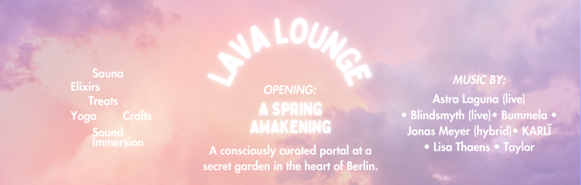 Lava Lounge Presents: A Spring Awakening