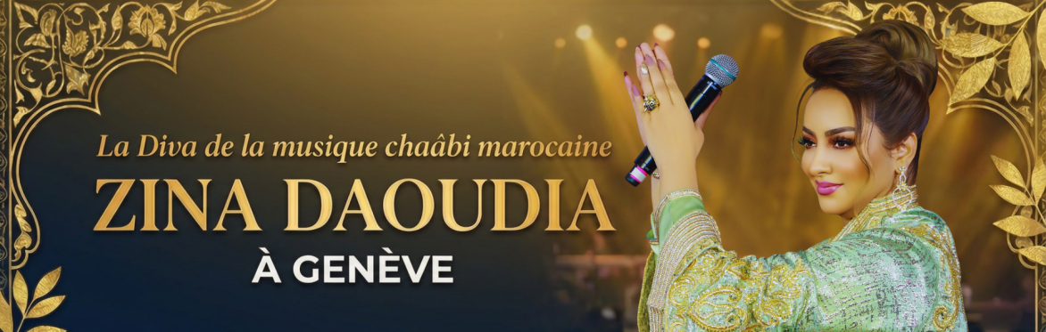ZINA DAOUDIA | GENÈVE