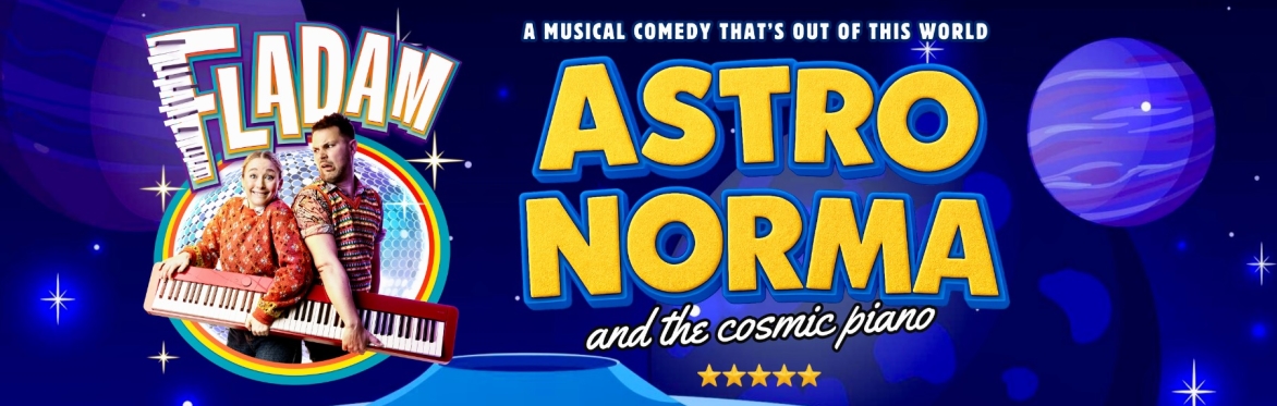 Fladam Presents: Astro Norma and the Cosmic Piano