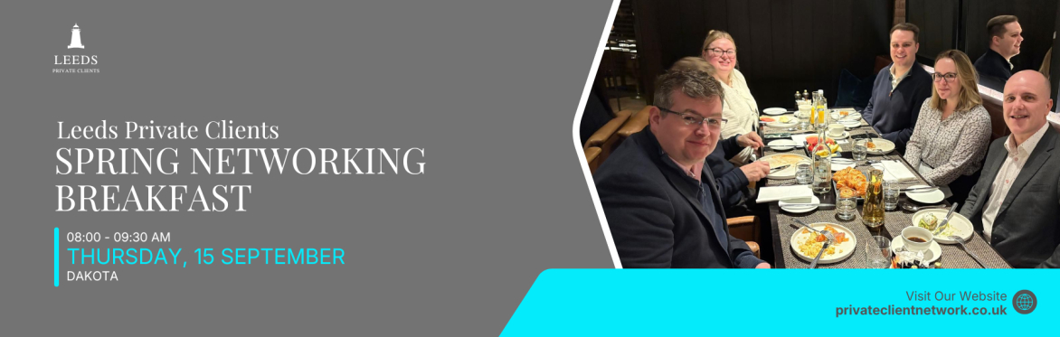 Leeds Private Client Autumn Networking Breakfast