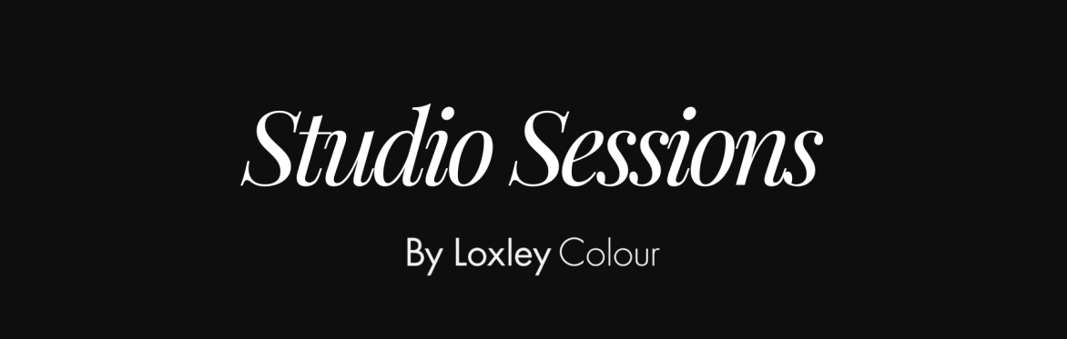Studio Sessions by Loxley Colour: London Edition