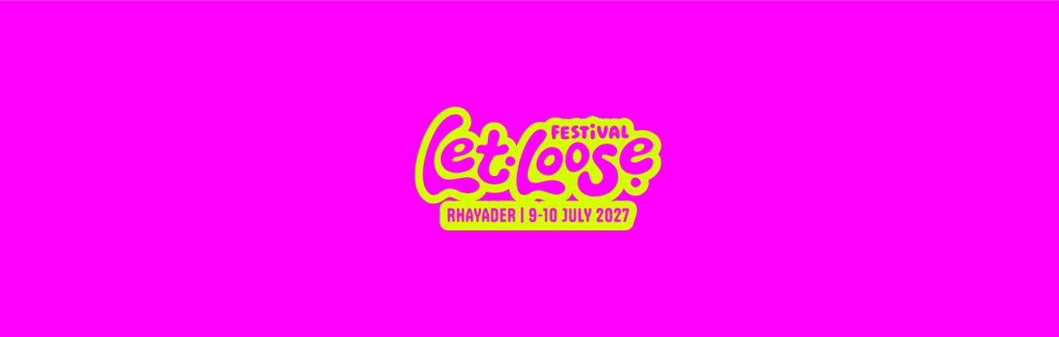 Let Loose Festival 2027