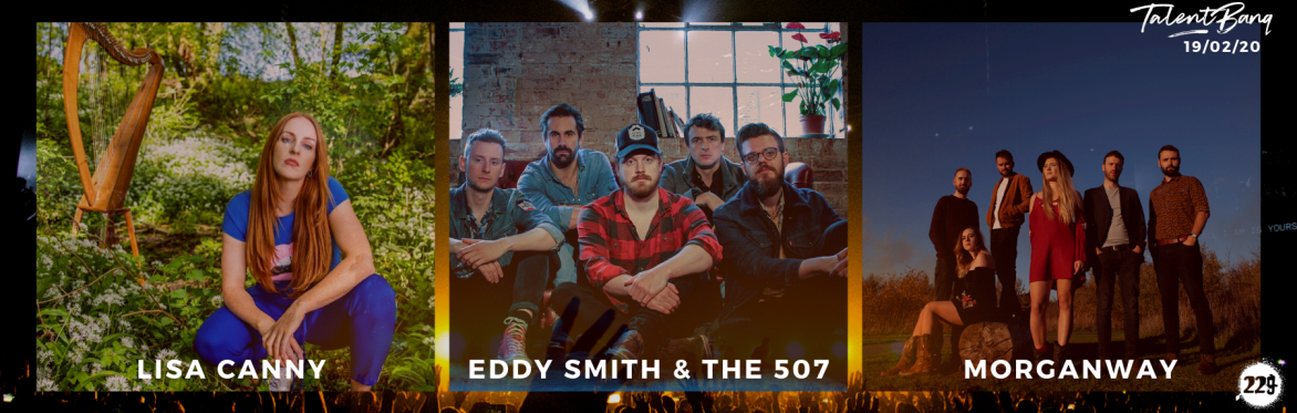 Lisa Canny / Eddy Smith & The 507 / Morganway | Live at 229