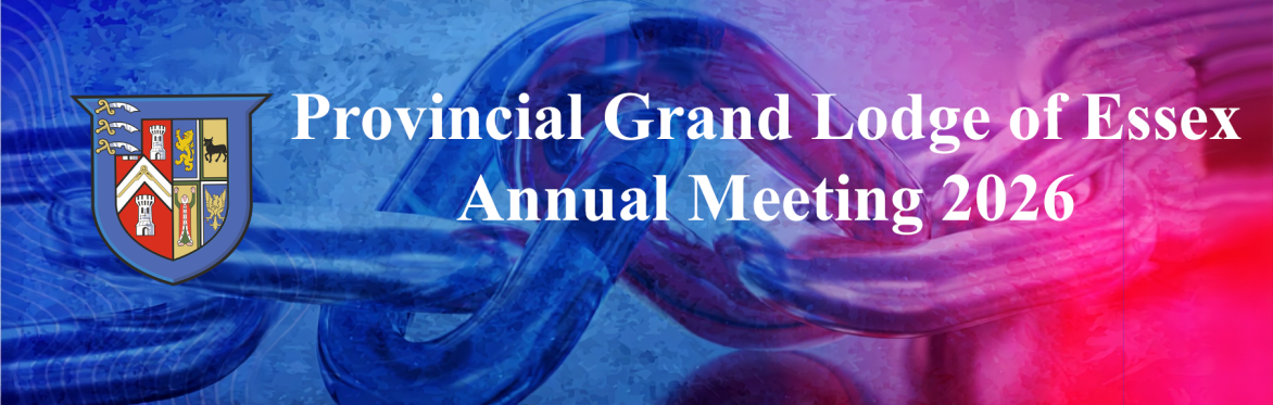 This is the header for the Provincial Grand Lodge of Essex 2026 Annual Meeting