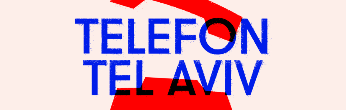Telefon Tel Aviv live A/V + Alessandro Adriani + Onde Delta - Argo16 VE