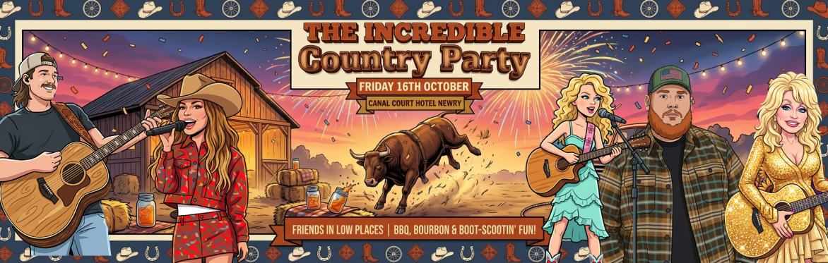 The Incredible Country Party, Newry, Canal Court Hotel
