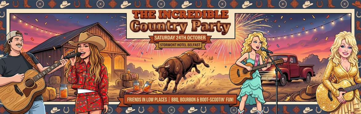 The Incredible Country Party, Belfast, Stormont Hotel
