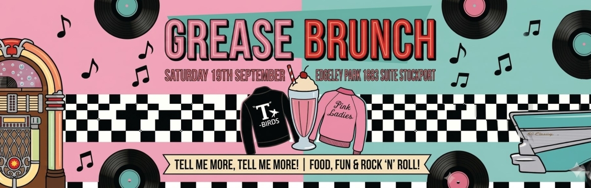 The Incredible Grease Brunch, Stockport, Edgeley Park 1883 Suite