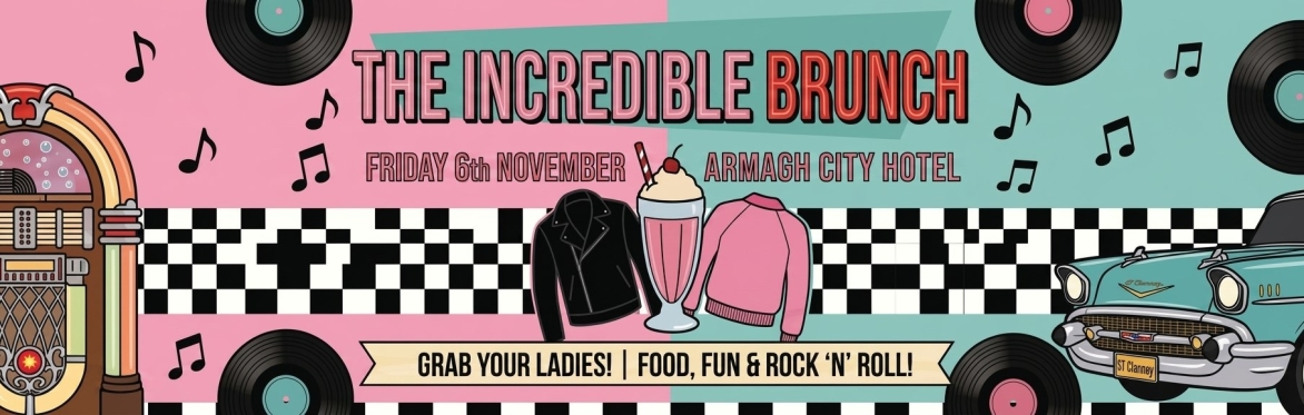 The Incredible Brunch, Armagh, Armagh City Hotel