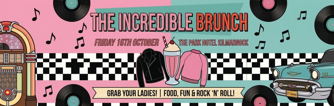 The Incredible Brunch, Kilmarnock, The Park Hotel