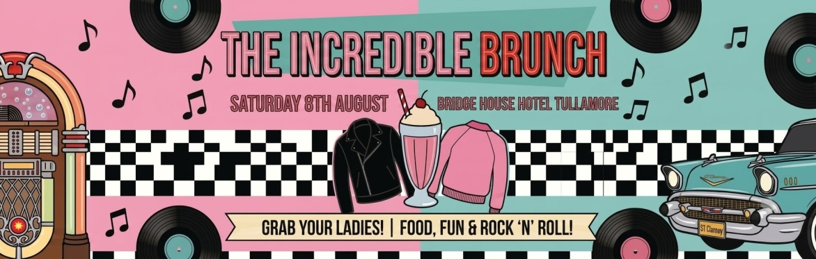 The Incredible Brunch, Tullamore, Bridge House Hotel
