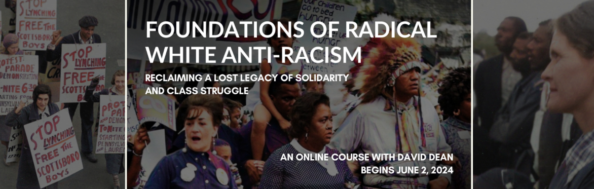Foundations of Radical White Anti-Racism