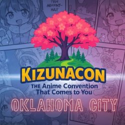 🎉 KIZUNACON OKLAHOMA CITY ONE EPIC DAY OF ANIME, COSPLAY & COMMUNITY!