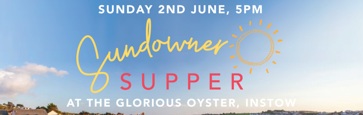 Sundowner Supper at The Glorious Oyster