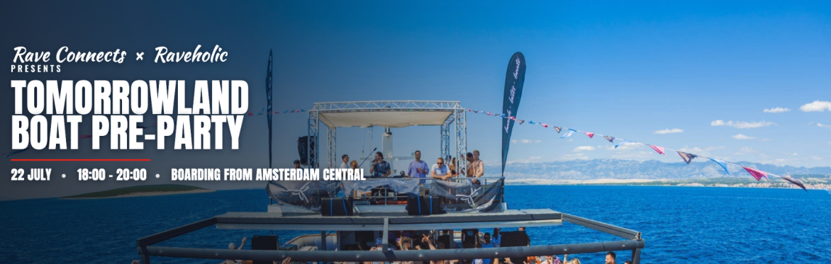 Tomorrowland Boat Pre Party Weekend 2