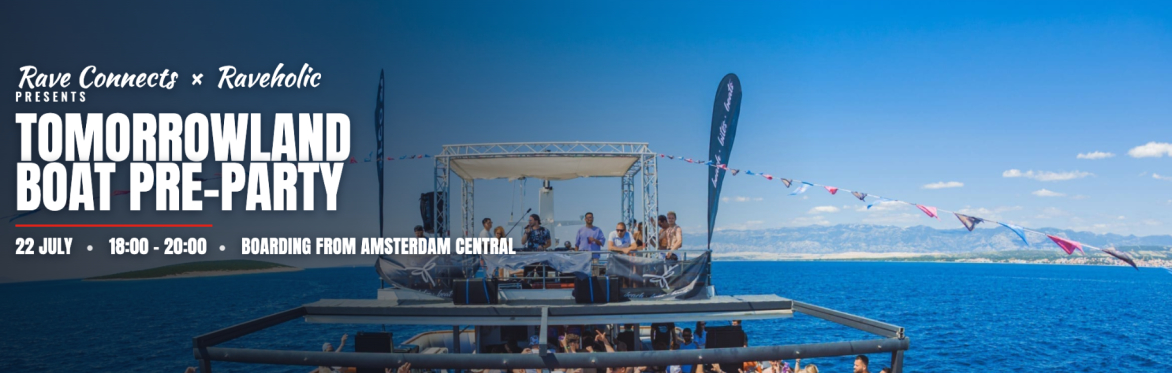 Tomorrowland Boat Pre Party Weekend 2