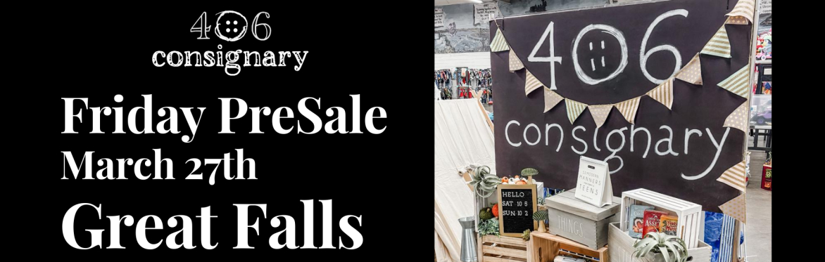 406 Consignary Great Falls - Spring Kid's PopUp Consignment Boutique