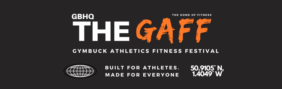 Southampton Fitness Festival by GBHQ - The GAFF : Gymbuck Athletics Fitness Festival