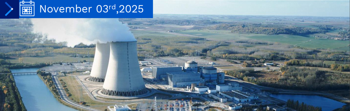 Inside French nuclear excellence: A VIP experience with EDF - Nogent NPP and Bernard Control