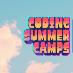 Senior Coding Summer Camp ONE (4th Class and up)
